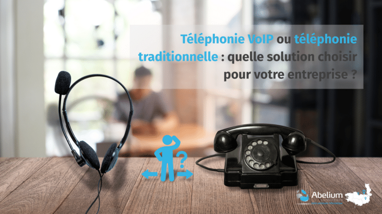 Téléphonie VoIP vs téléphonie traditionnelle ?