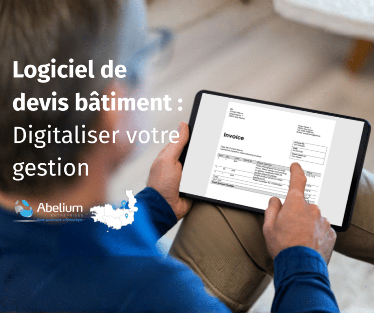 Logiciel de devis bâtiment : Digitaliser votre gestion