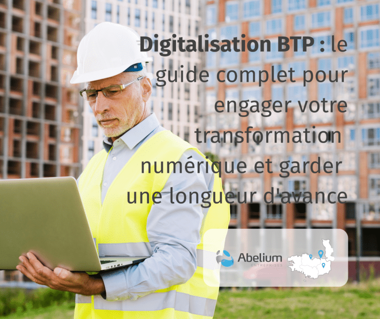 Digitalisation BTP : le guide complet pour engager votre transformation numérique et garder une longueur d'avance