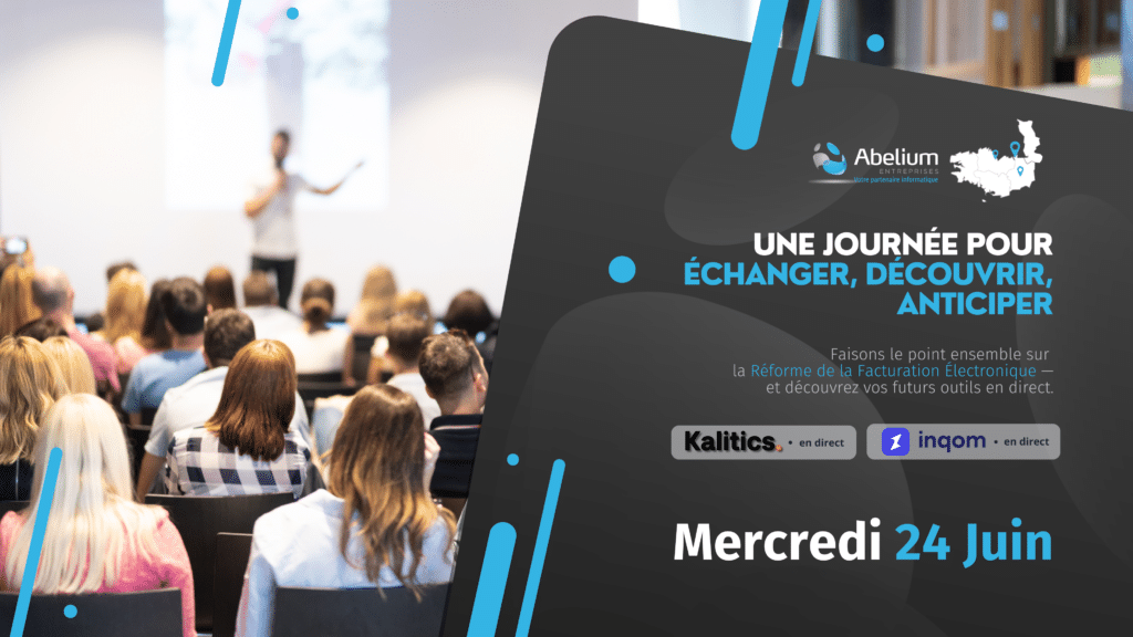 Faisons le point ensemble sur la Réforme de la Facturation Électronique — et découvrez vos futurs outils en direct (Kalitics et Inqom)